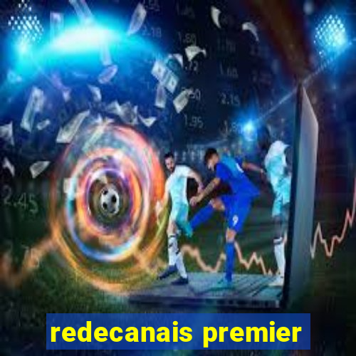 redecanais premier